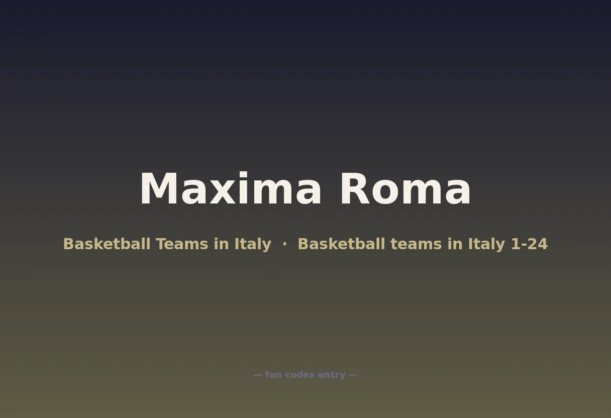 Maxima Roma